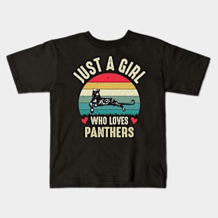 Just A Girl Who Loves Panthers  Cute Panther Girl Women Gifts Kids T-Shirt